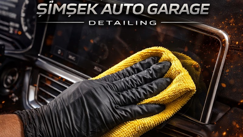 ŞİMŞEK AUTO GARAGE DETAİLİNG
