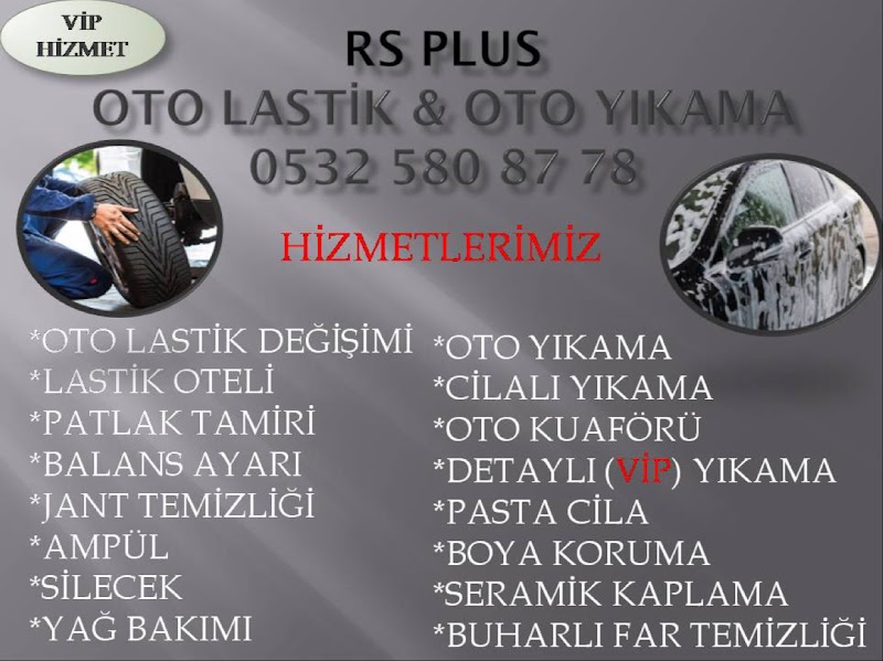 RS PLUS DETAİLİNG OTO YIKAMA OTO LASTİK